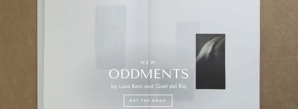 Oddments by Luca Bani and Gael del Río